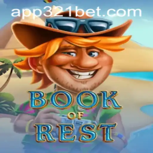 Discover the Enchanting World of BookofRest by 321bet