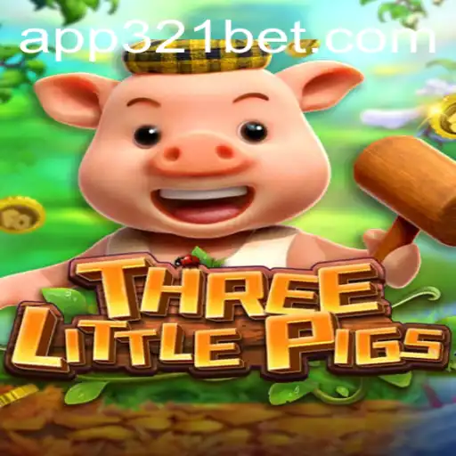 Explore the Enchanting World of THREELITTLEPIGS with 321bet